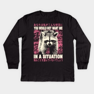 In a situation Raccoon Kids Long Sleeve T-Shirt